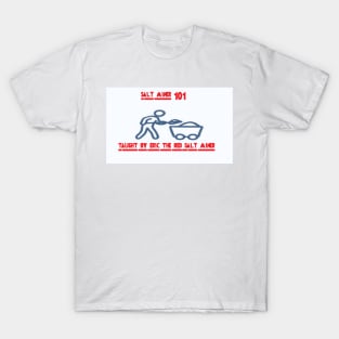 salt mining 101 T-Shirt